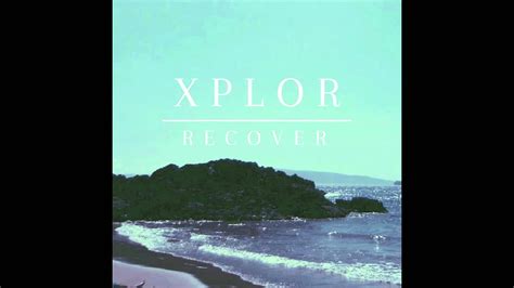 Xplor Recover Youtube