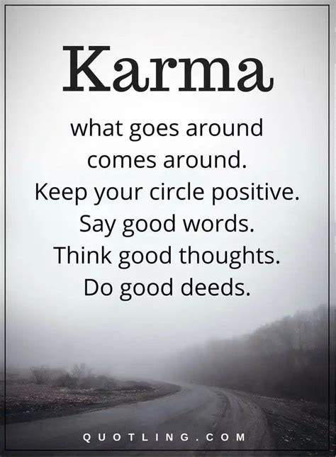 Positive Karma Quote Quotesta Karma What Goes Around Comes Around