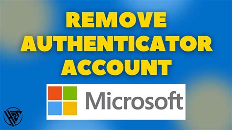 How To Remove Microsoft Authenticator Account Quick Fix Youtube
