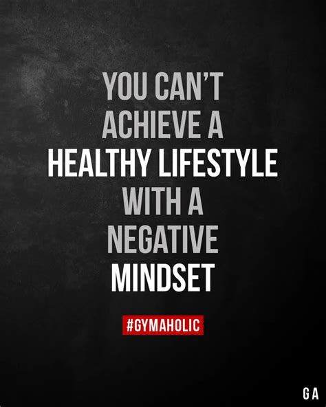 You Cant Achieve A Healthy Lifestyle Healthy Lifestyle Motivation