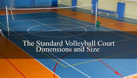 The Standard Volleyball Court Dimensions All Sports