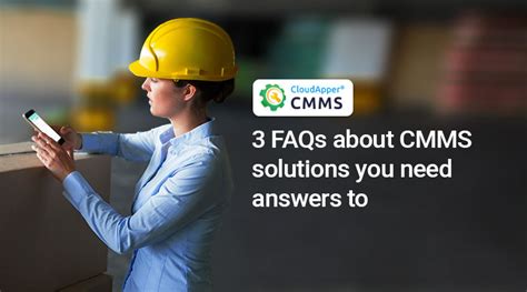 3 Cmms Application Faqs You Need Answers To Before Choosing One