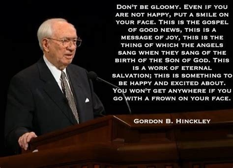 Quotes From Gordon B Hinckley Quotesgram
