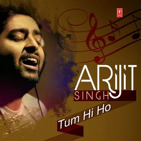 Milne Hai Mujhse Aayi From Arijit Singh Tum Hi Ho Song
