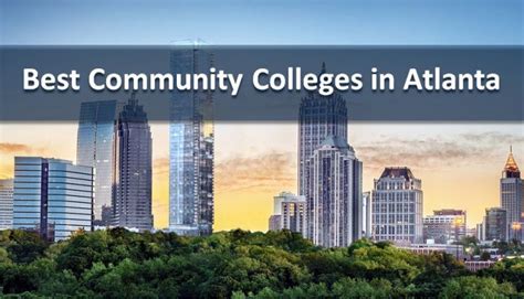 Best Community Colleges In Atlanta Get More Information Through The