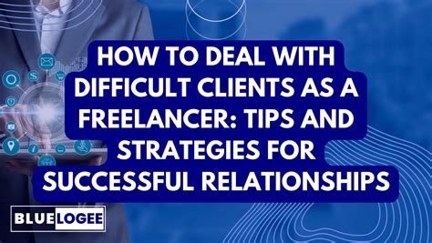 5 Tips And Strategies How To Deal With Difficult Clients As A