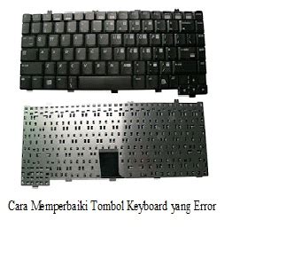 Check spelling or type a new query. My Blog: Cara Memperbaiki Tombol Keyboard Laptop yang Error