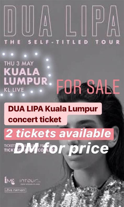 Dua Lipa Concert Ticket Tickets Vouchers Event Tickets On Carousell