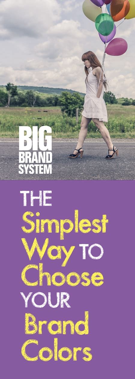 How to brand your business. The Simplest Way to Choose Your Brand Colors - Big Brand ...
