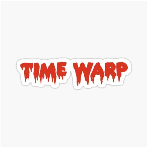 Time Warp Rocky Horror Picture Show Sticker For Sale By Leanomis