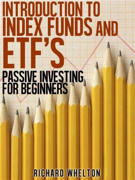 Introduction To Index Funds And Etfs Passive Investing For Beginners