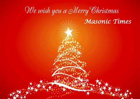 Merry Christmas To All Freemasons Masonic Times