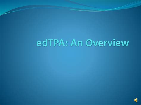 Edtpa An Overview Ppt Download