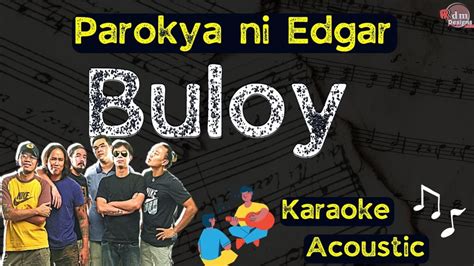 Buloy Parokya Ni Edgar Karaoke Lyrics Rdmdesigns