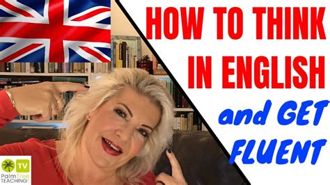 How To Speak Fluent English Without Hesitation │think In