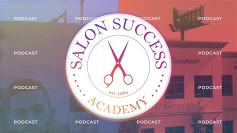 Salon Success Academy The Podcast Youtube