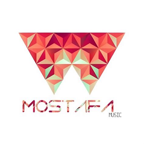 Stream Mostafa Music Music Listen To Songs Albums Playlists For Free On Soundcloud