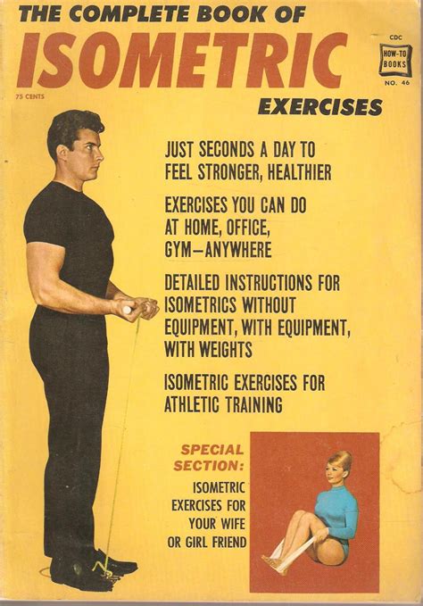 The Complete Book Of Isometric Exercises By Larry Sanders Very Good