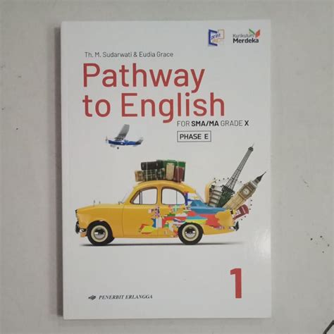 Jual Bahasa Inggris Kls 1 SMA Pathway To English Kurikulum Merdeka