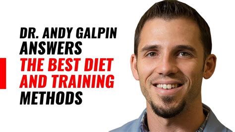 Dr Andy Galpin Answers The Best Diet And Training Methods Youtube