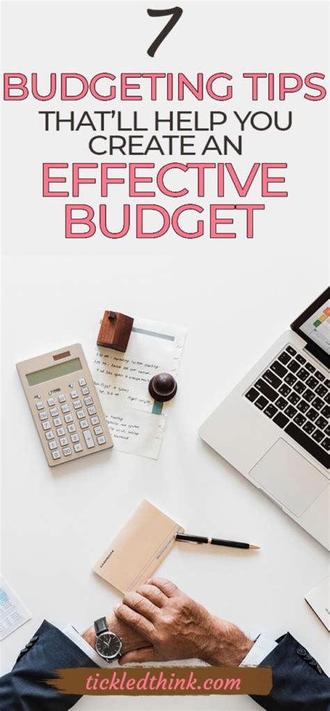 7 Budgeting Tips Thatll Help You Create An Effective Budget Tickled