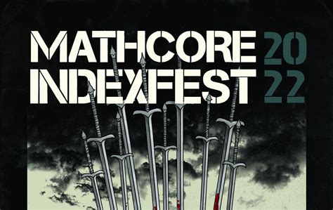 Mathcore Index Reveals Festival Lineup For 2022 Edition Decibel Magazine