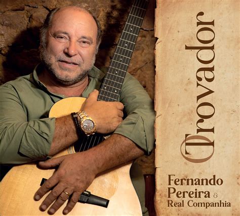 Последние твиты от fernando pereira (@ferpereira). Portugal Rebelde: FERNANDO PEREIRA | "O Trovador"