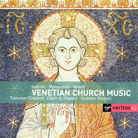 Venetian Church Music By Andrew Parrott Taverner Consort Taverner