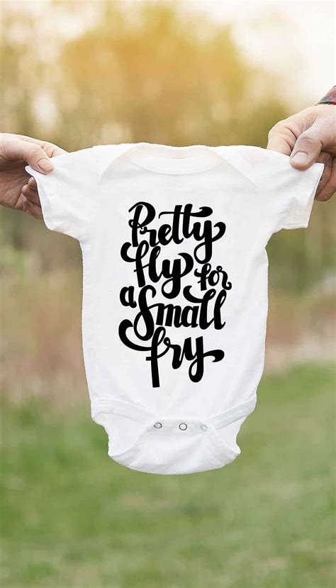 Pretty Fly For A Small Fry Funny Infant Onesie Baby Onesies Funny