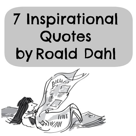 Reading Roald Dahl Quotes Quotesgram