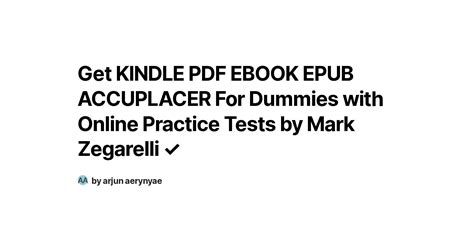 Get KINDLE PDF EBOOK EPUB ACCUPLACER For Dummies With Online Practice