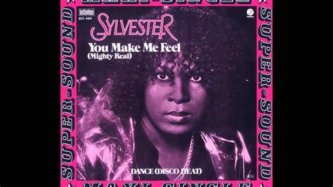 You Make Me Feel Mighty Real Sylvester HQ YouTube