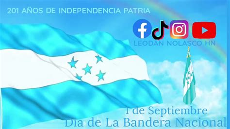 1 De Septiembre Dia De La Bandera Nacional De Honduras Youtube