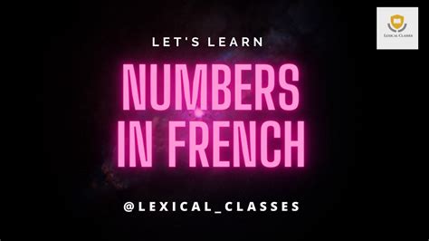 Lets Learn Numbers In French Youtube