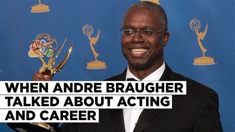 Remembering Andre Braugher When Brooklyn Nine Nine Actor Shared