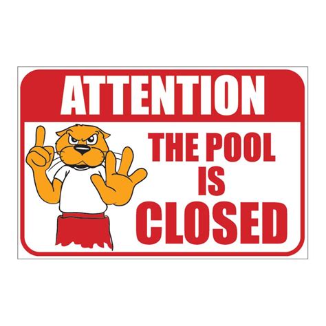 Sign Pool Is Closed 12 X 18