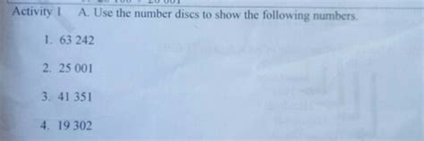 Solved Activity 1 A Use The Number Discs To Show The Following