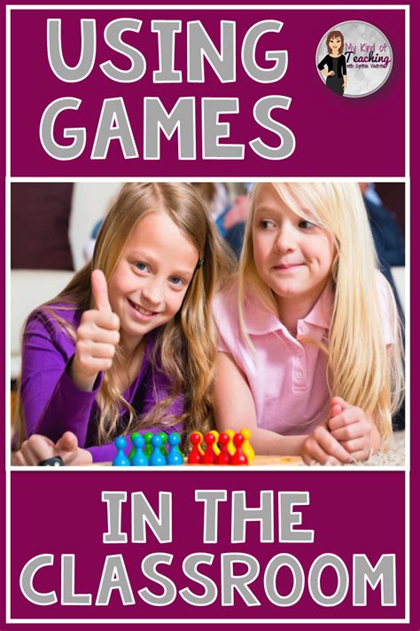 My Kind Of Teaching Using Games To Learn The Importance Of Games In Your Classroom