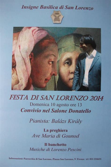 Gli eventi da non perdere! Basilica di San Lorenzo - Király suona Pescini - 10 agosto ...