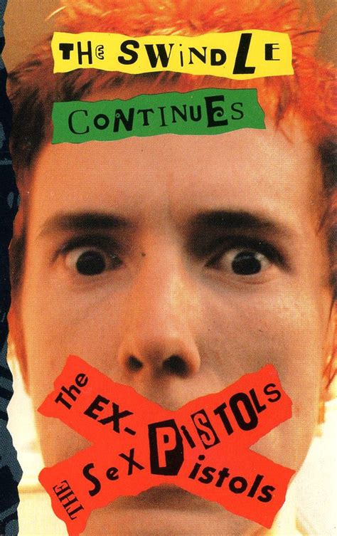 Sex Pistols The Ex Pistols The Swindle Continues 1988 Dolby Hx Pro B Nr Cassette Discogs