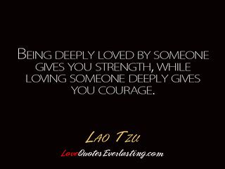 Lao Tzu Being Deeply Loved By Someone Gives You Stren Flickr