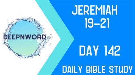 Jeremiah Bible Study Chapters 19 21 Youtube
