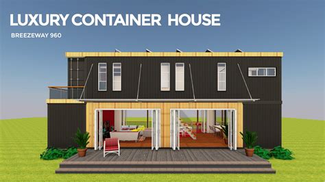 Luxury Shipping Container House Design With A Breezeway Breezeway 960