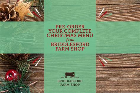 Xmas Food Order Briddlesford Farm Shop Briddlesford Lodge Farm