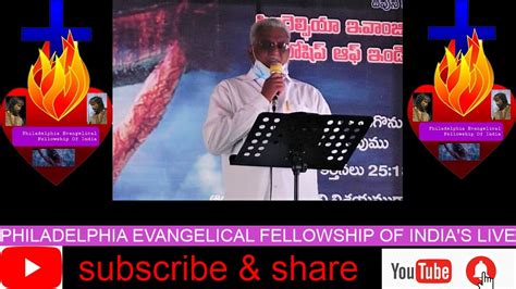 Philadelphia Evangelical Fellowship Of Indias Live 2052021 Youtube