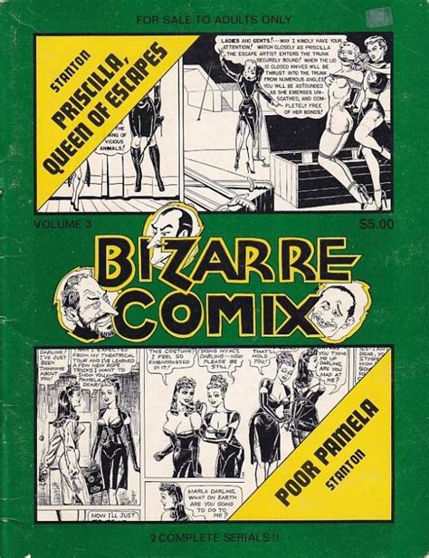 Bizarre Comix Volume 3 Stanton Priscilla Queen Of Escapes Stanton