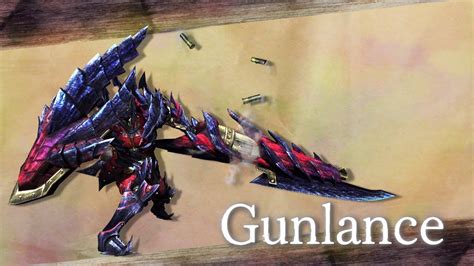 Monster Hunter Generations Ultimate Gunlance Youtube