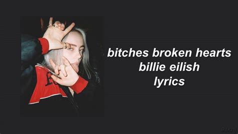 Bitches Broken Hearts Billie Eilish Lyrics Youtube