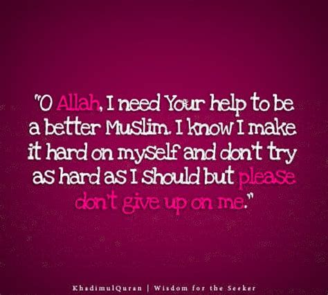 Ya allah please make me righteous and help me to offer a regular salat on time right time schedule. ya allah, i need your help in my life. Is Our Heart Alive ?: Help me YA Allah..!