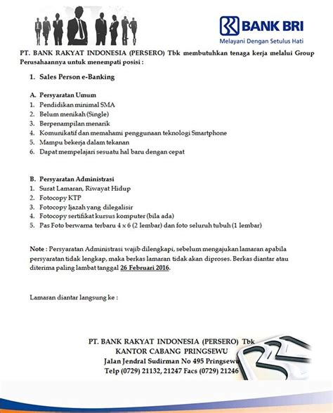 Pada tahun 2003, pemerintah indonesia memutuskan untuk saat ini pt bank rakyat indonesia (persero), tbk cabang siak membuka kesempatan kepada calon pekerja, untuk dapat mengisi posisi jabatan sbb Lowongan Kerja BANK BRI di Lampung November 2017